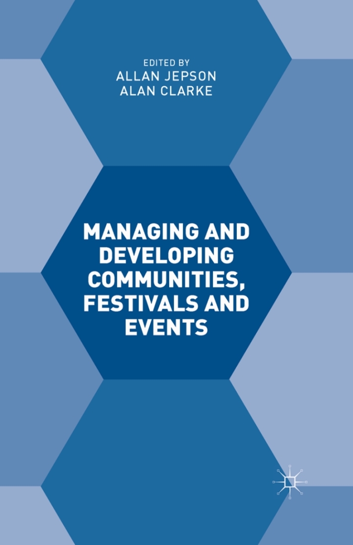 Managing and Developing Communities Festivals and Events
