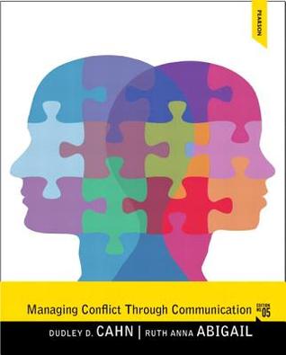 Managing Conflict Through Communication 5Th Edition