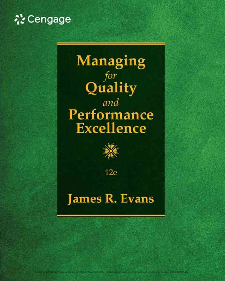Managing for Quality and Performance Excellence 12th Edition