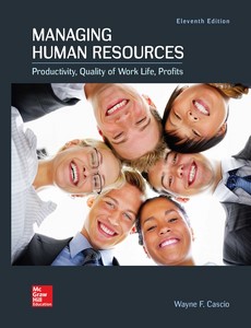 Managing Human Resources 11th Edition by Wayne Cascio
