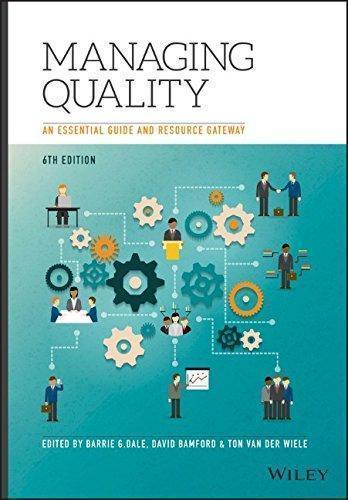 Managing Quality An Essential Guide And Resource Gateway 6Th Edition
