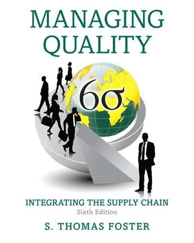 Managing Quality: Integrating the Supply Chain � 6th Edition