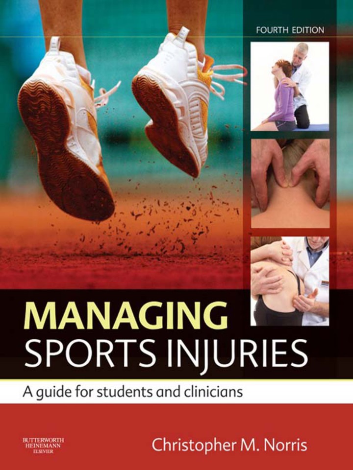 Managing Sports Injuries: a guide for students and clinicians