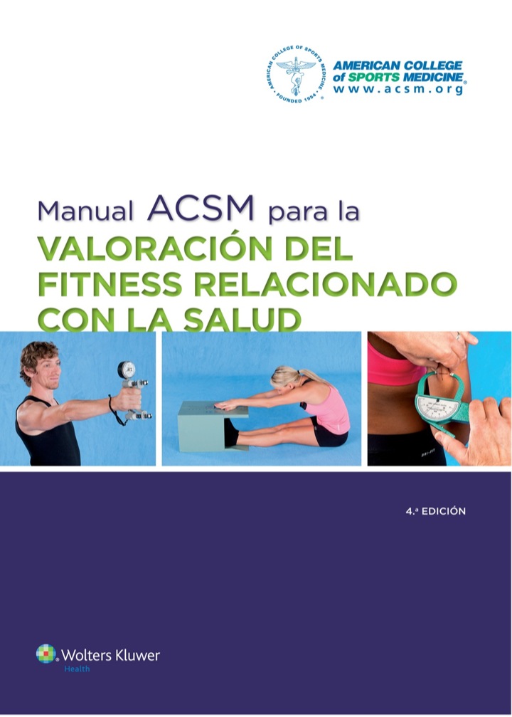 Manual ACSM para la valoraci�n del fitness relacionado con la salud
