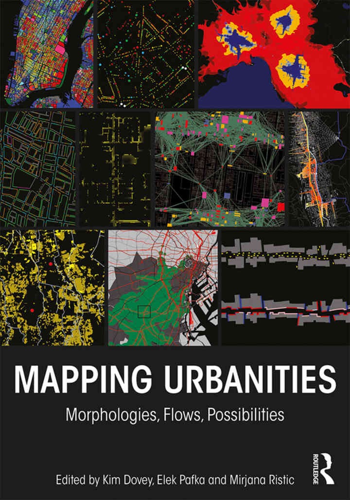 Mapping Urbanities: Morphologies, Flows, Possibilities, 1st Edition