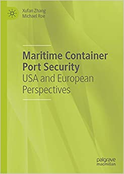 Maritime Container Port Security: USA and European Perspectives