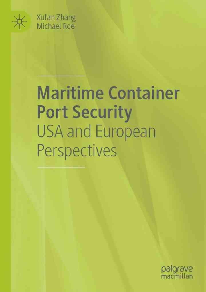 Maritime Container Port Security: USA and European Perspectives