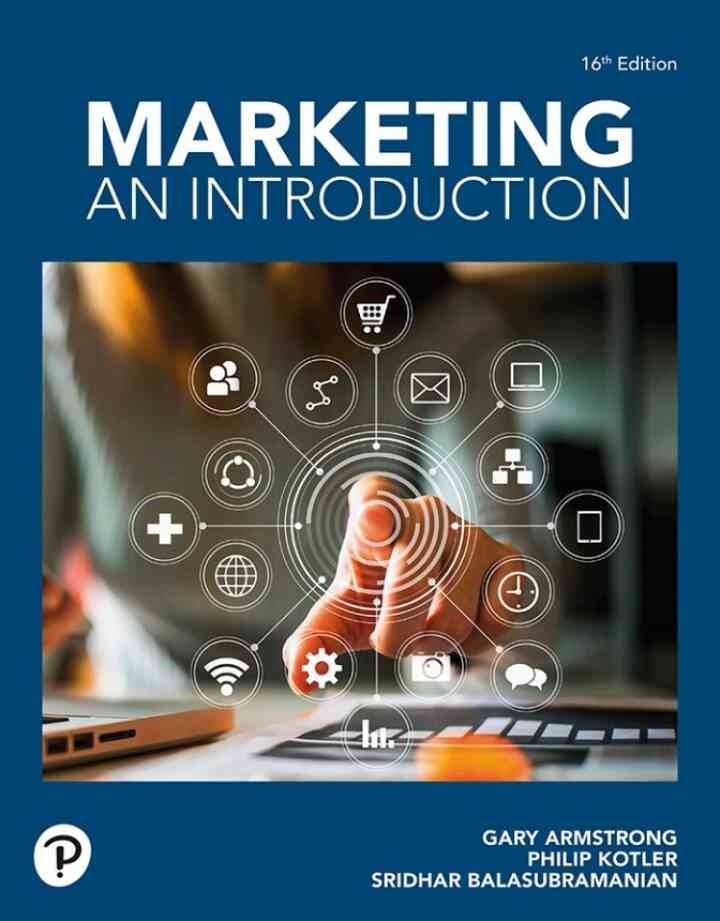 Marketing: An Introduction, 16th Edition
