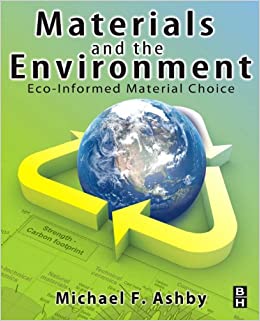 Materials and the Environment: Eco-informed Material Choice