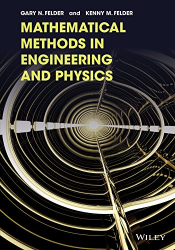 Mathematical Methods In Engineering And Physics