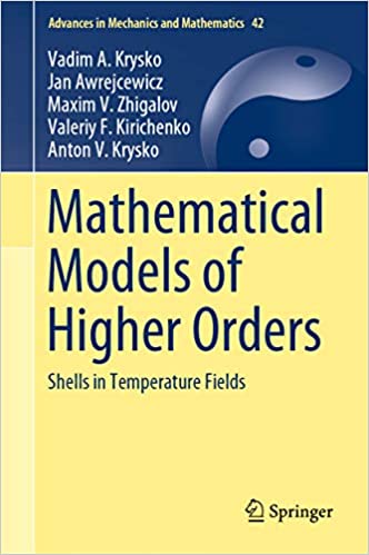 Mathematical Models of Higher Orders: Shells in Temperature Fields