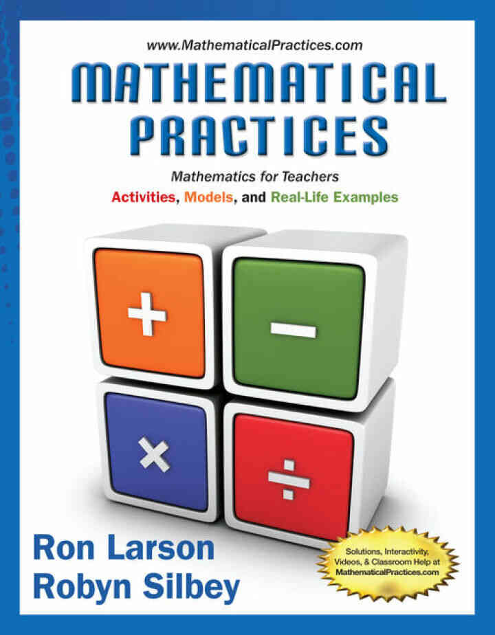 Mathematical Practices Mathematics for Teachers: Activities Models and Real-Life Examples 1st Edition