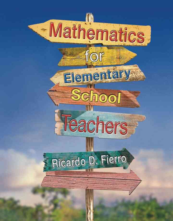 Mathematics for Elementary School Teachers 1st Edition