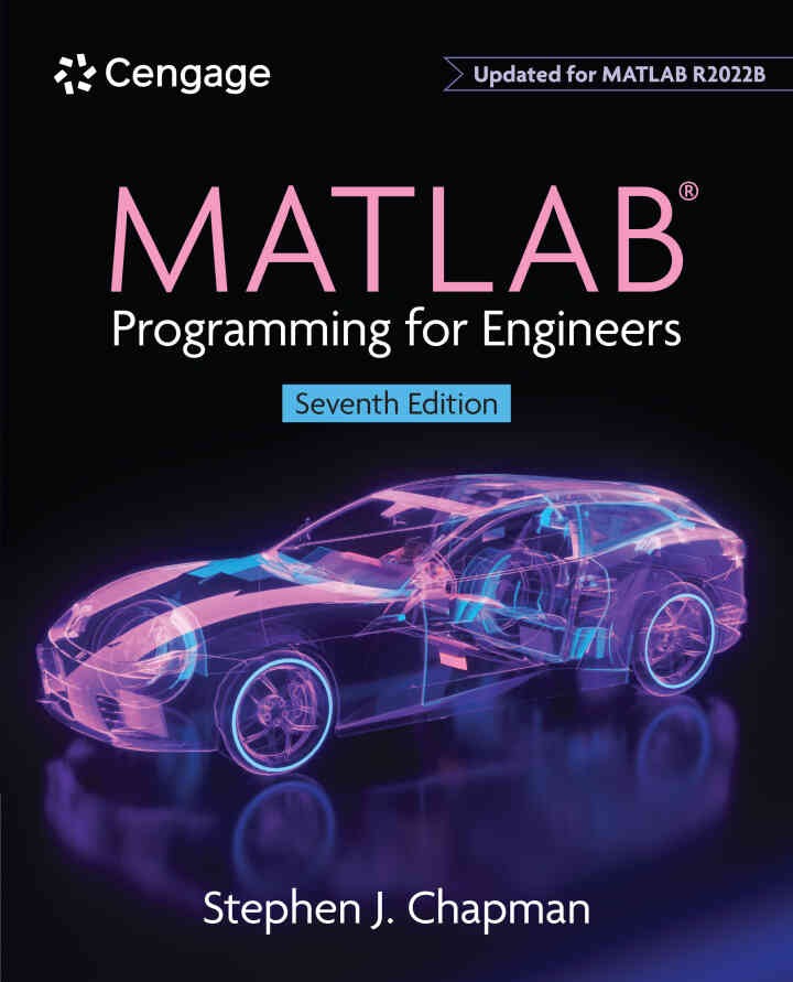 MATLAB Programming for Engineers, 7th Edition