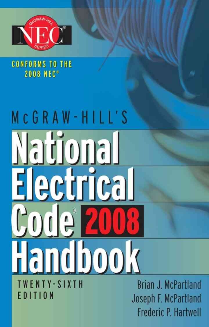 McGraw-Hill National Electrical Code 2008 Handbook , 6th Edition