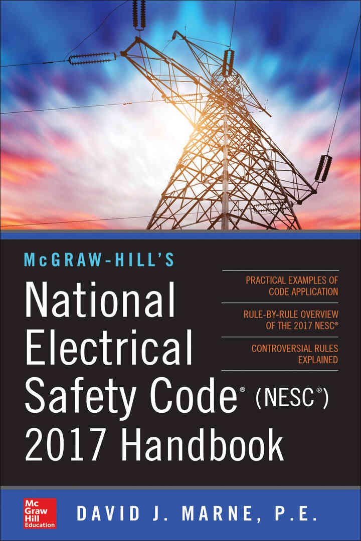 McGraw-Hill's National Electrical Safety Code 2017 Handbook 4E (PB), 4th Edition