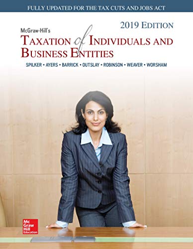 McGraw-Hill�s Taxation of Individuals and Business Entities 2019 Edition 10-edition