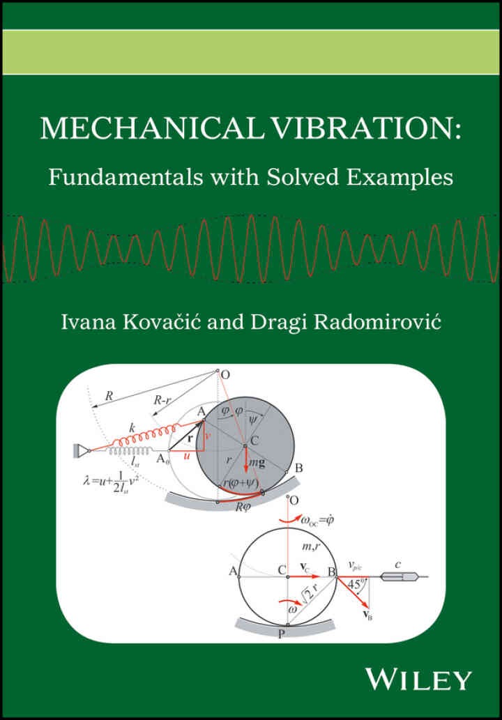 Mechanical Vibration: Fundamentals with Solved Examples, 1st Edition