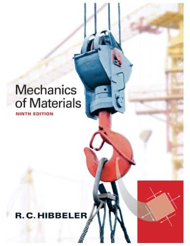 Mechanics of Materials (9th Edition) by Hibbeler