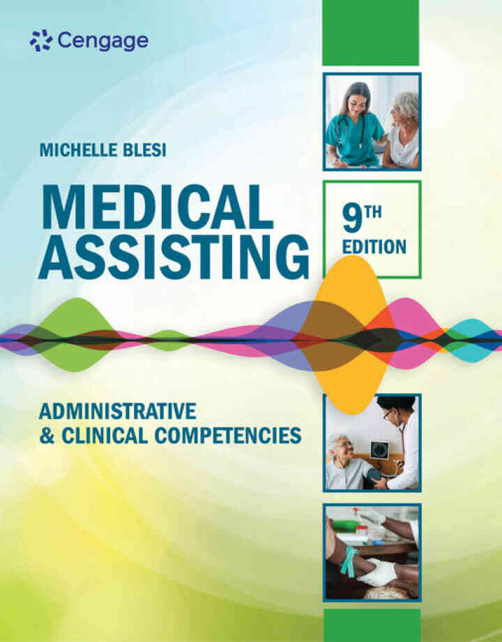 Medical Assisting: Administrative & Clinical Competencies 9th Edition