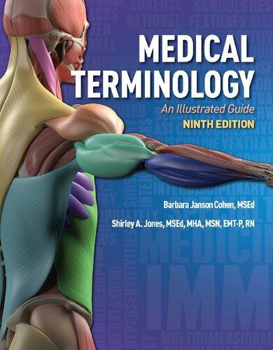 Medical Terminology An Illustrated Guide 9Th Edition