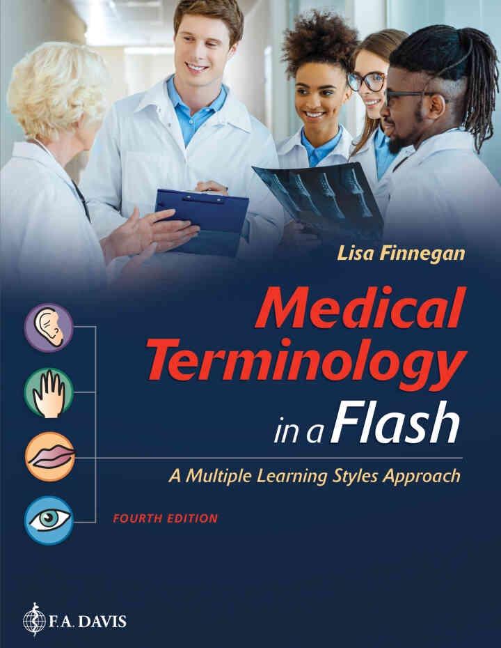 Medical Terminology in a Flash!: A Multiple Learning Styles Approach, 4th Edition