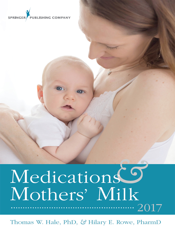 Medications and Mothers' Milk 2017
