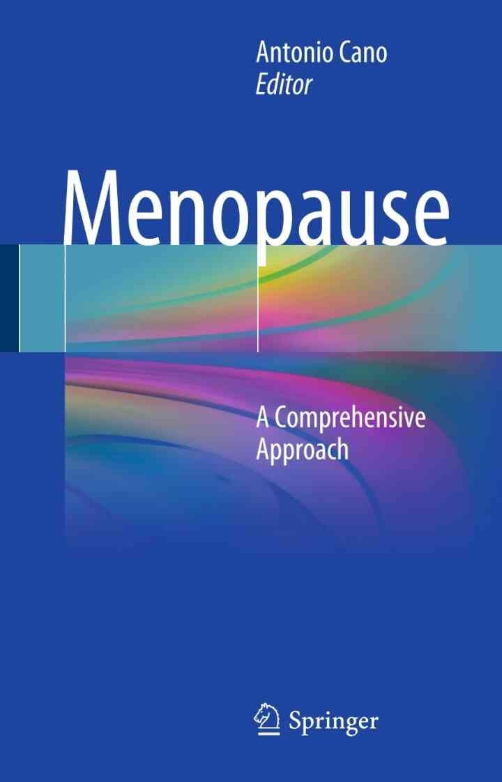 Menopause: A Comprehensive Approach