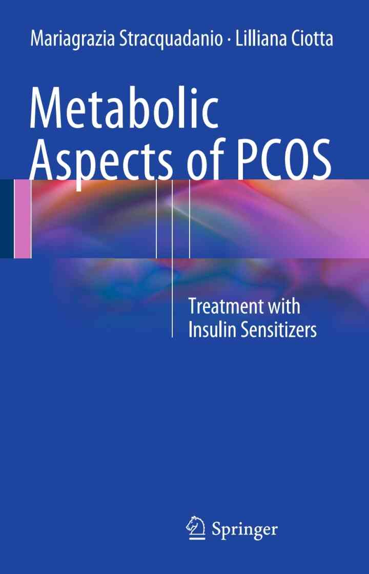 Metabolic Aspects of PCOS: Treatment With Insulin Sensitizers
