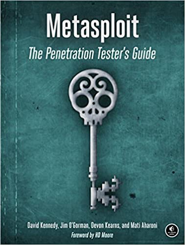 Metasploit: The Penetration Tester's Guide