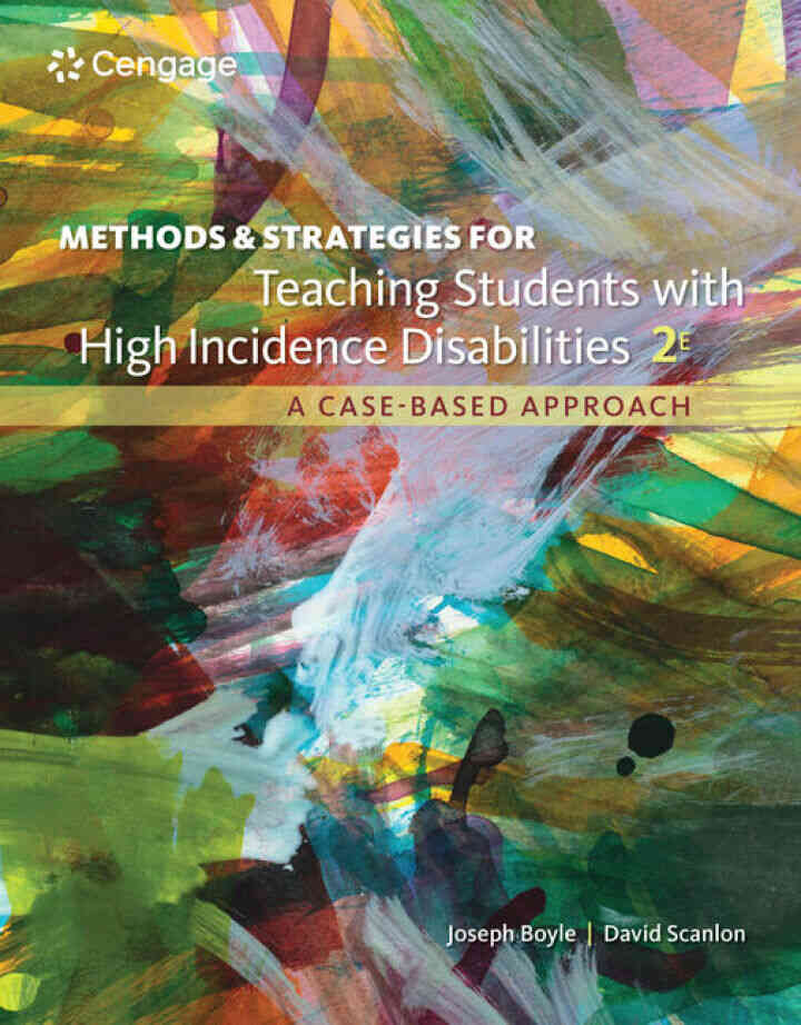 Methods and Strategies for Teaching Students with High Incidence Disabilities 2nd Edition