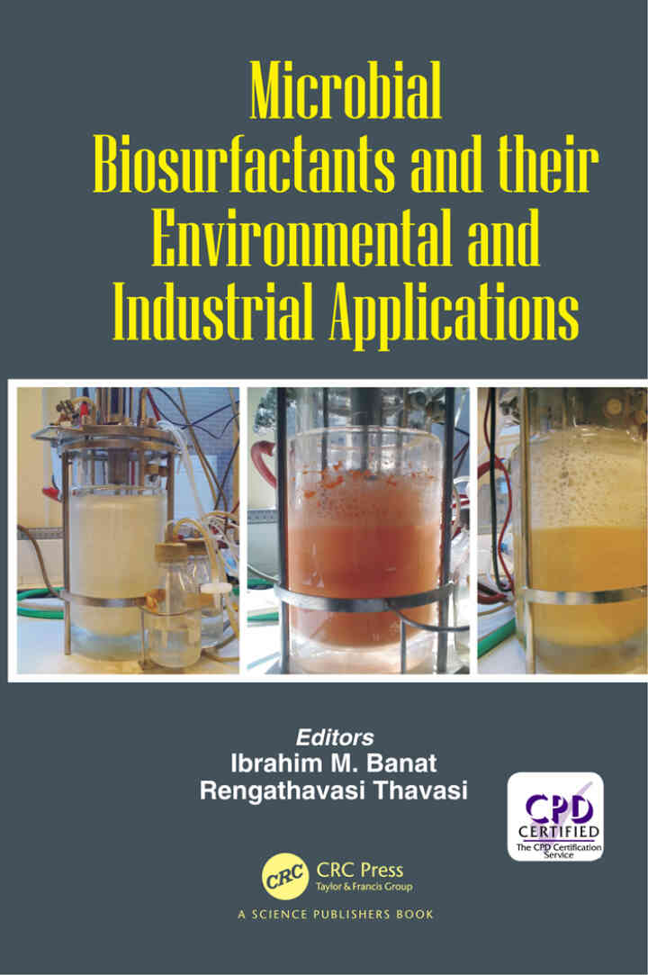 Microbial Biosurfactants and their Environmental and Industrial Applications 1st Edition