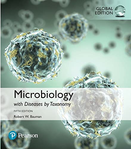 Microbiology with Diseases by Taxonomy (5th Global Edition)