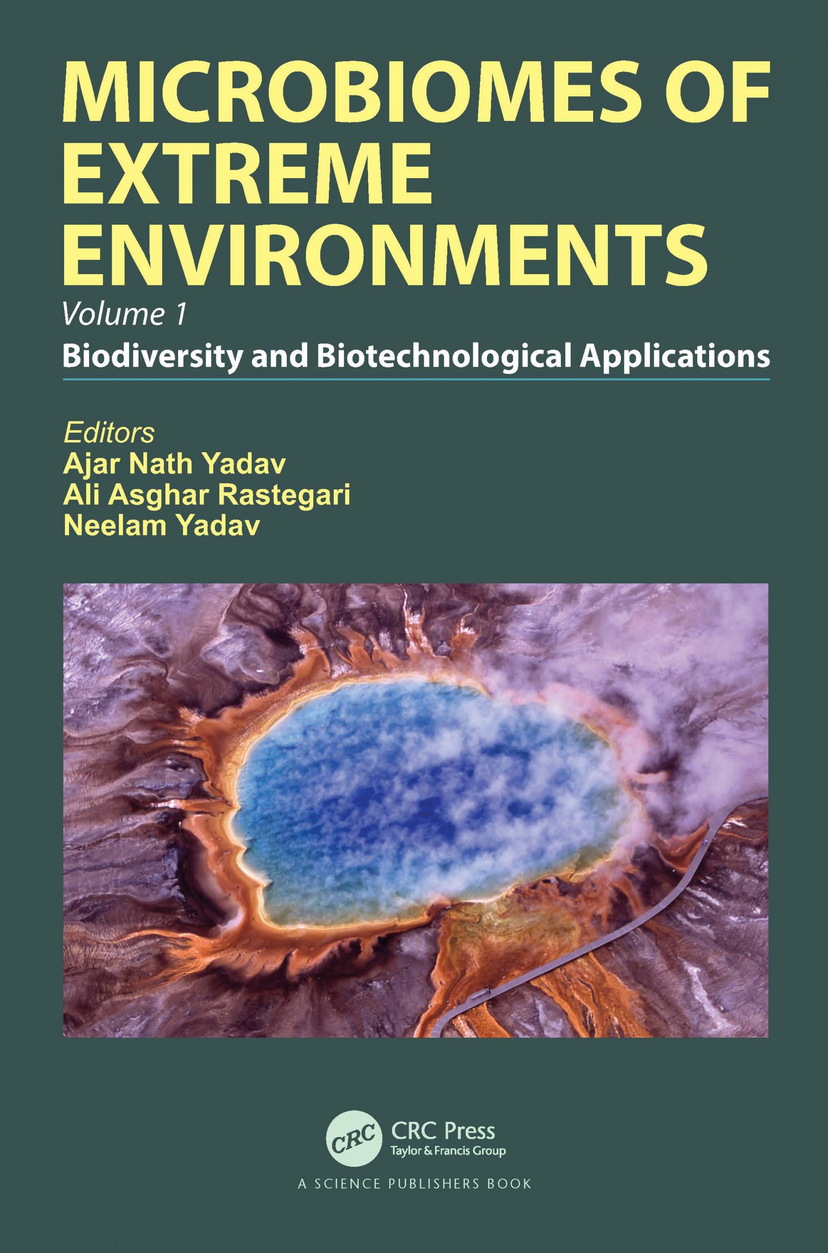 Microbiomes of Extreme Environments: Biodiversity and Biotechnological Applications