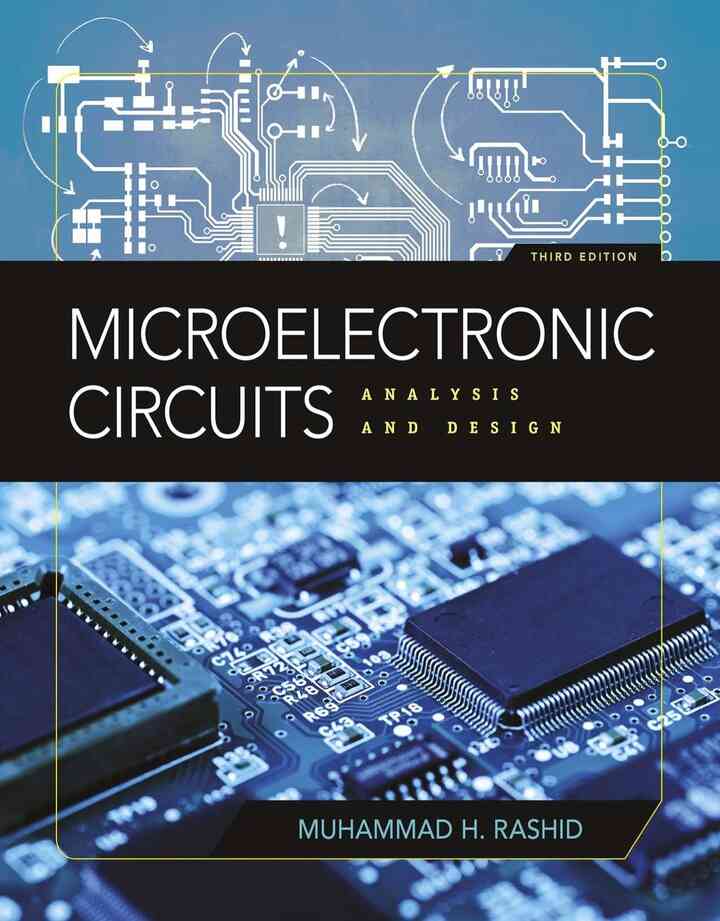 Microelectronic Circuits: Analysis and Design 3rd Edition