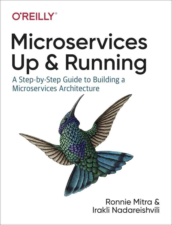Microservices: Up and Running, 1st Edition