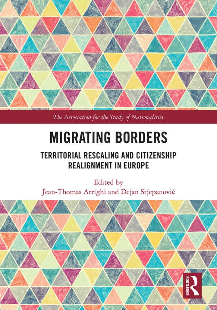 Migrating Borders: Territorial Rescaling and Citizenship Realignment in Europe