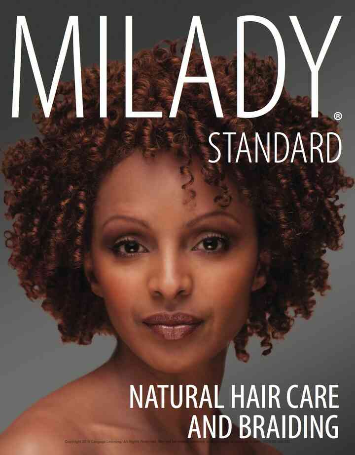 Milady Standard Natural Hair Care & Braiding 1st Edition