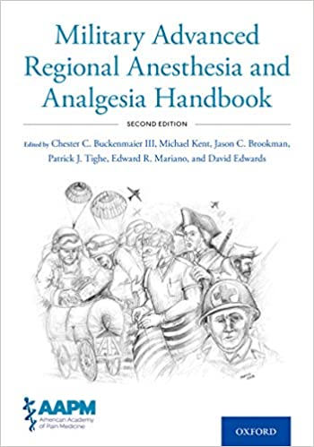 Military Advanced Regional Anesthesia and Analgesia Handbook