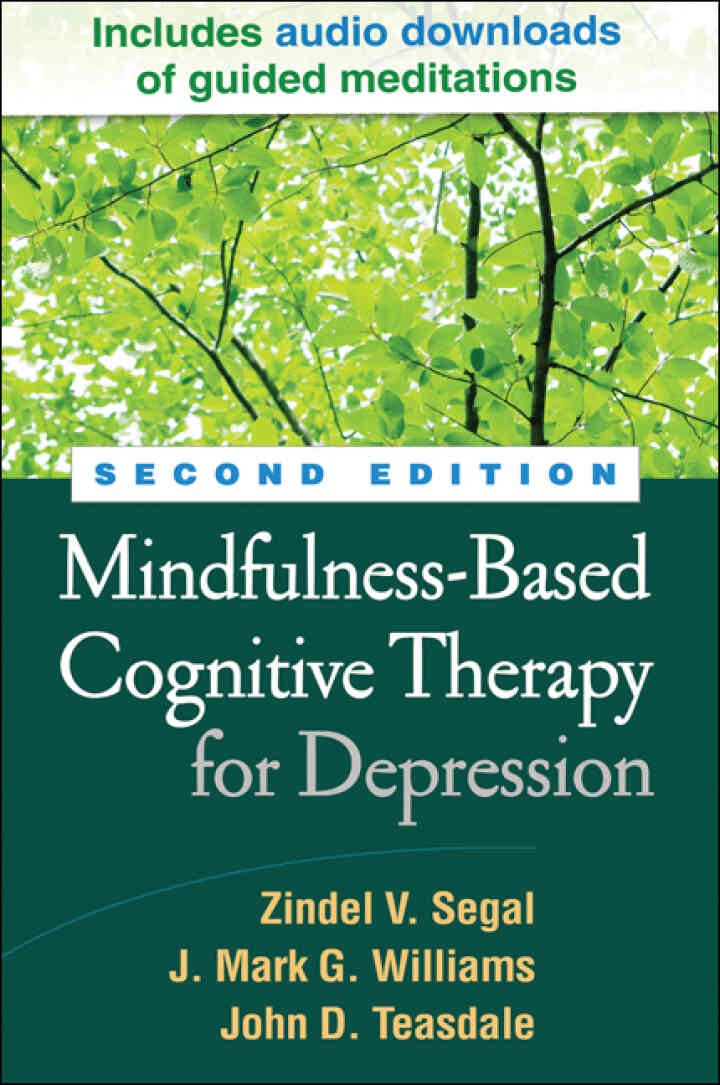 Mindfulness-Based Cognitive Therapy for Depression, 2nd Edition