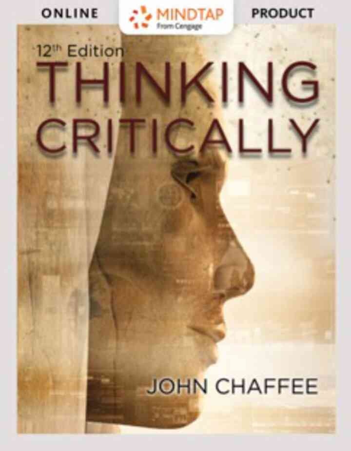 MindTap English for Chaffee's Thinking Critically