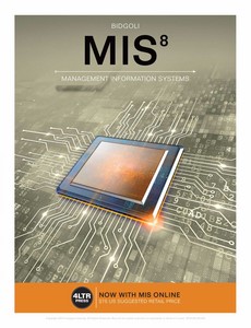 MIS 8th Edition by Hossein Bidgoli