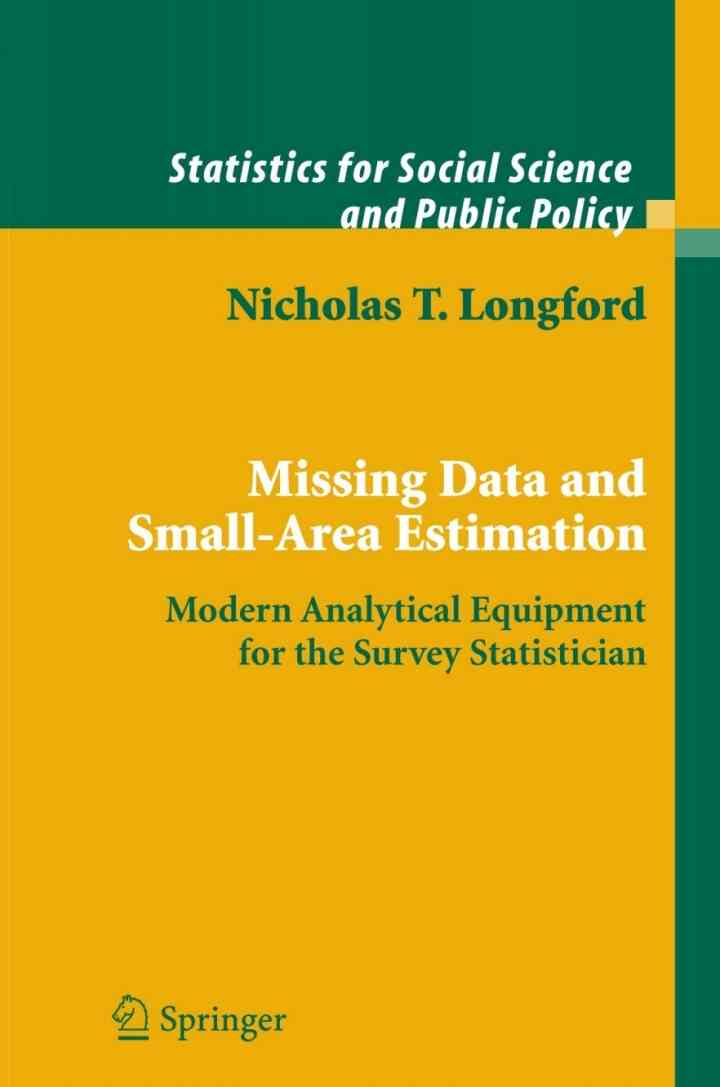 Missing Data and Small-Area Estimation: Modern Analytical Equipment for the Survey Statistician