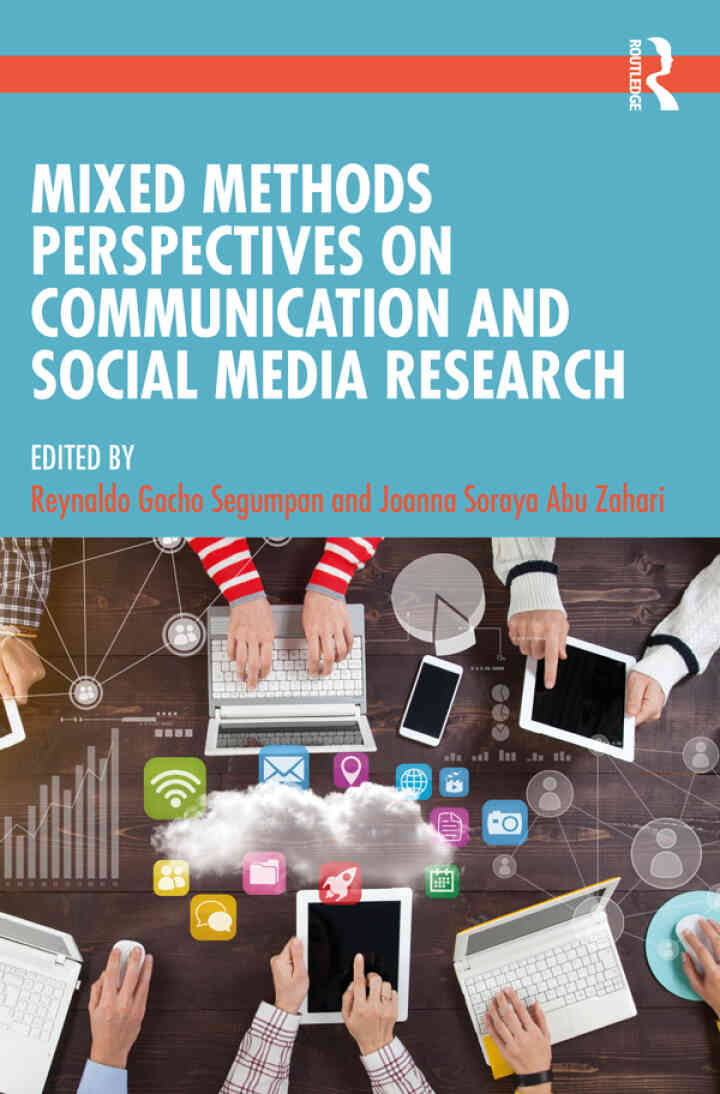 Mixed Methods Perspectives on Communication and Social Media Research 1st Edition