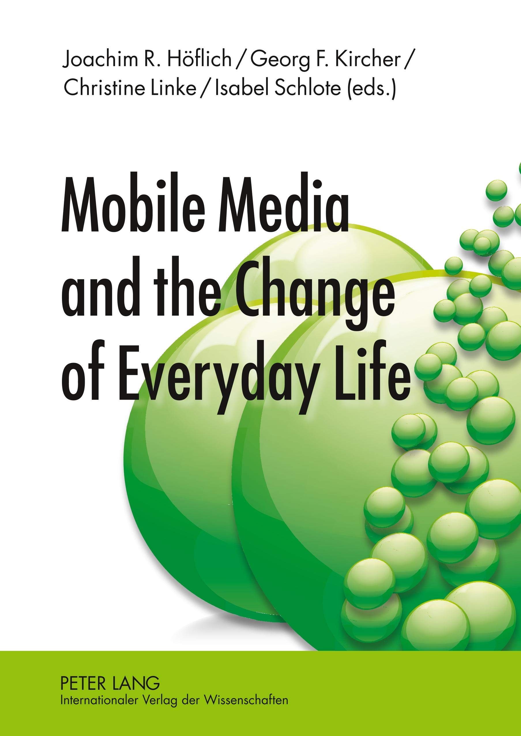Mobile Media and the Change of Everyday Life