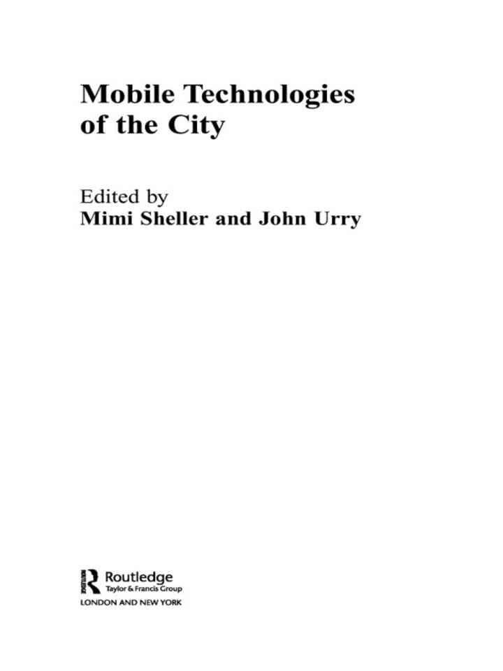 Mobile Technologies of the City, 1st Edition