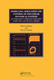 Modelling Simulation and Control of Non-linear Dynamical Systems: An Intelligent Approach Using Soft Computing and Fractal Theory