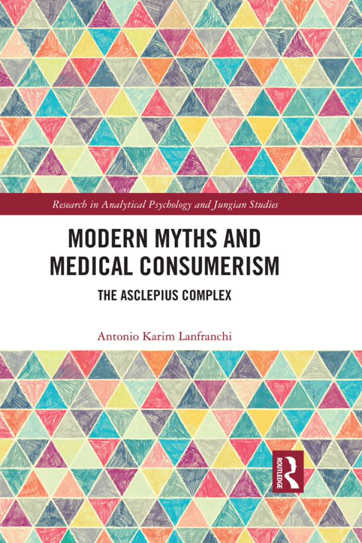 Modern Myths and Medical Consumerism: The Asclepius Complex