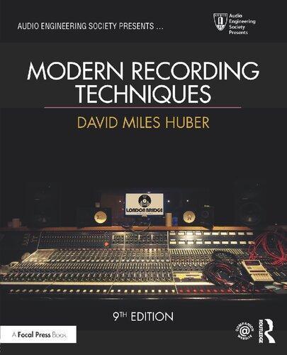 Modern Recording Techniques Audio Engineering Society Presents 9Th Edition