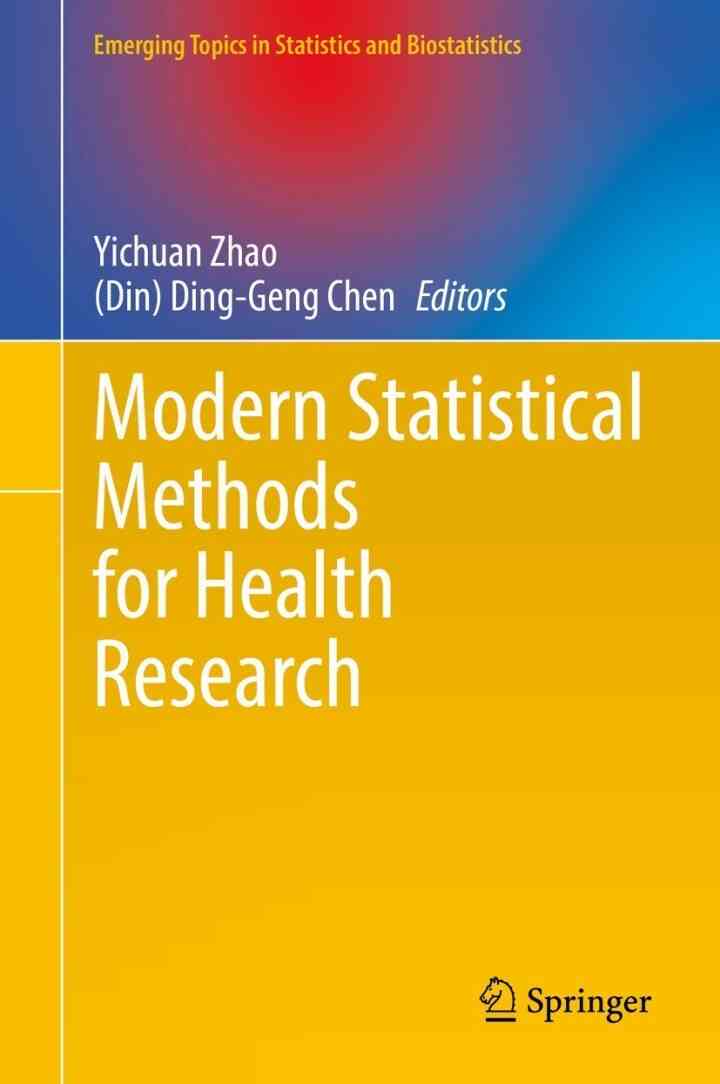 Modern Statistical Methods for Health Research